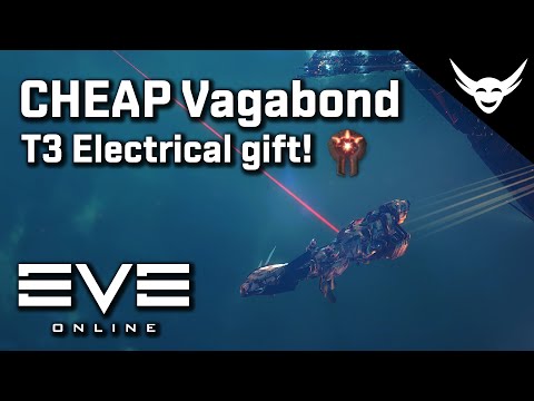 EVE Online - CHEAP T3 Electrical Vagabond (Gift)