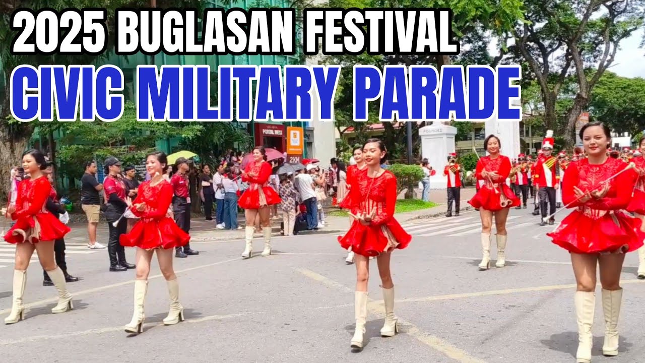 BUGLASAN FESTIVAL 2025 CIVIC MILITARY PARADE | DUMAGUETE CITY NEGROS ORIENTAL FESTIVAL OF FESTIVALS