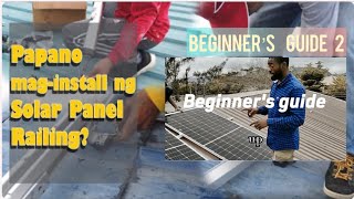How to install solar panels using aluminium interlock ( Beginners guide 2)