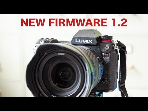 Lumix S1/R New Firmware -Better AF, Better IBIS