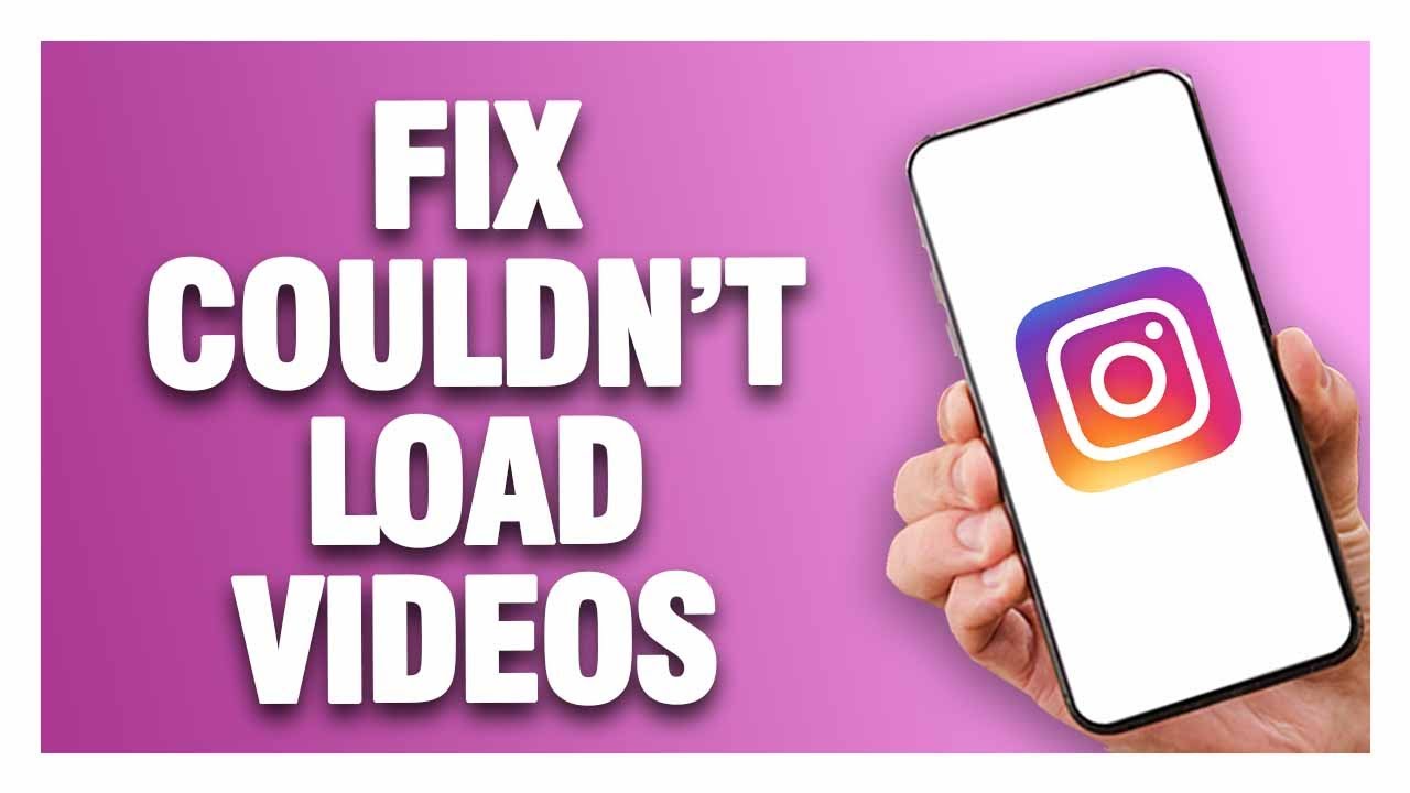 Instagram App Couldn't Load Videos - How To Fix | Quick Solution - YouTube