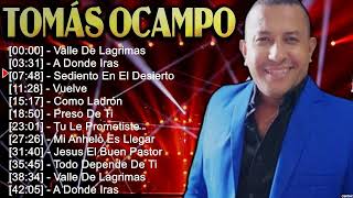 Tomás Ocampo 2024 MIX ~ Top 10 Best Songs ~ Greatest Hits ~ Full Album