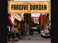 I've Got A Witch Mad At Me And You Could Get Into Trouble - Forgive Durden (Lyrics)