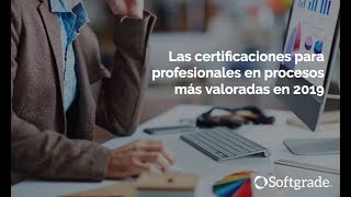 Webinar - Certificaciones para profesionales en procesos más valoradas en 2019