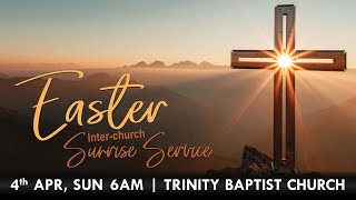 Easter Sunrise Inter-Church Service | 4 April 2021