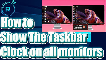 How to Show The Taskbar Clock on all monitors in Windows 11