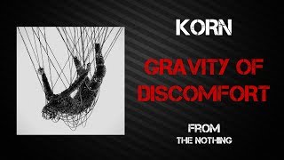 Korn - Gravity of Discomfort [Lyrics Video]