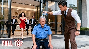 Cha vợ tỷ phú giả nghèo làm bảo vệ, thử lòng con rể "tham phú phụ bần" và cái kết