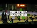 BLURRED FACES 04