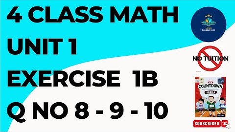 Oxford Countdown Book 4 Unit:1 Exercise 1B Q No 8-9-10 | Class 4 - Mathematics - Unit 1 - EX 1B