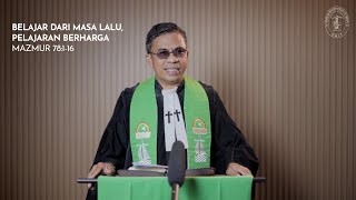 Belajar dari Masa Lalu, Pelajaran Berharga (Mazmur 78:1-16)