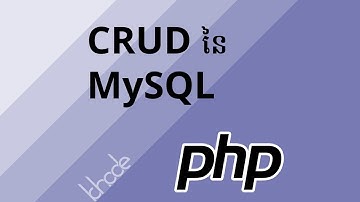 ១២ - មូលដ្ឋាន​គ្រឹះ CRUD នៃ MySQL - មេរៀន PHP | KHODE