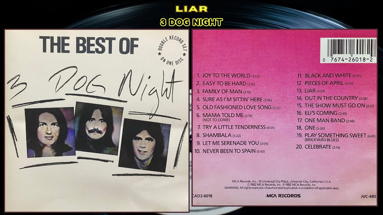 Liar - 3 Dog Night