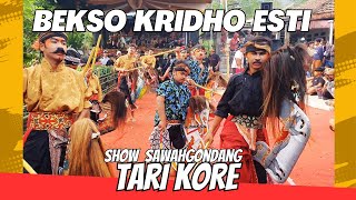 BEKSO KRIDHO ESTI || TARI KORE || Show Sawah Gondang, Desa Sumowono, Kabupaten Semarang