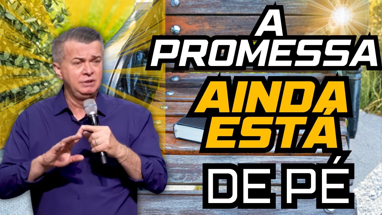 Pr Luiz Hermínio - A Promessa Ainda Está de Pé
