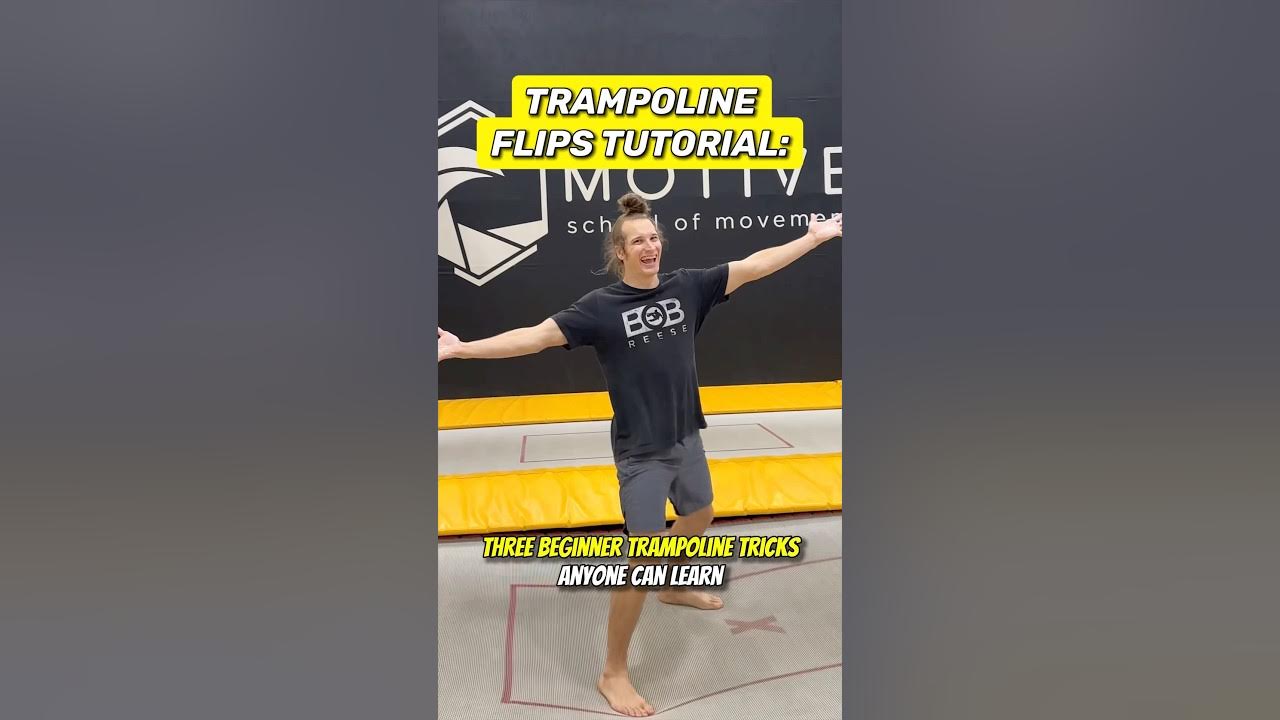 BEGINNER TRAMPOLINE FLIPS TUTORIAL π₯ BEGINNER TRAMPOLINE FLIPS TUTORIAL π₯