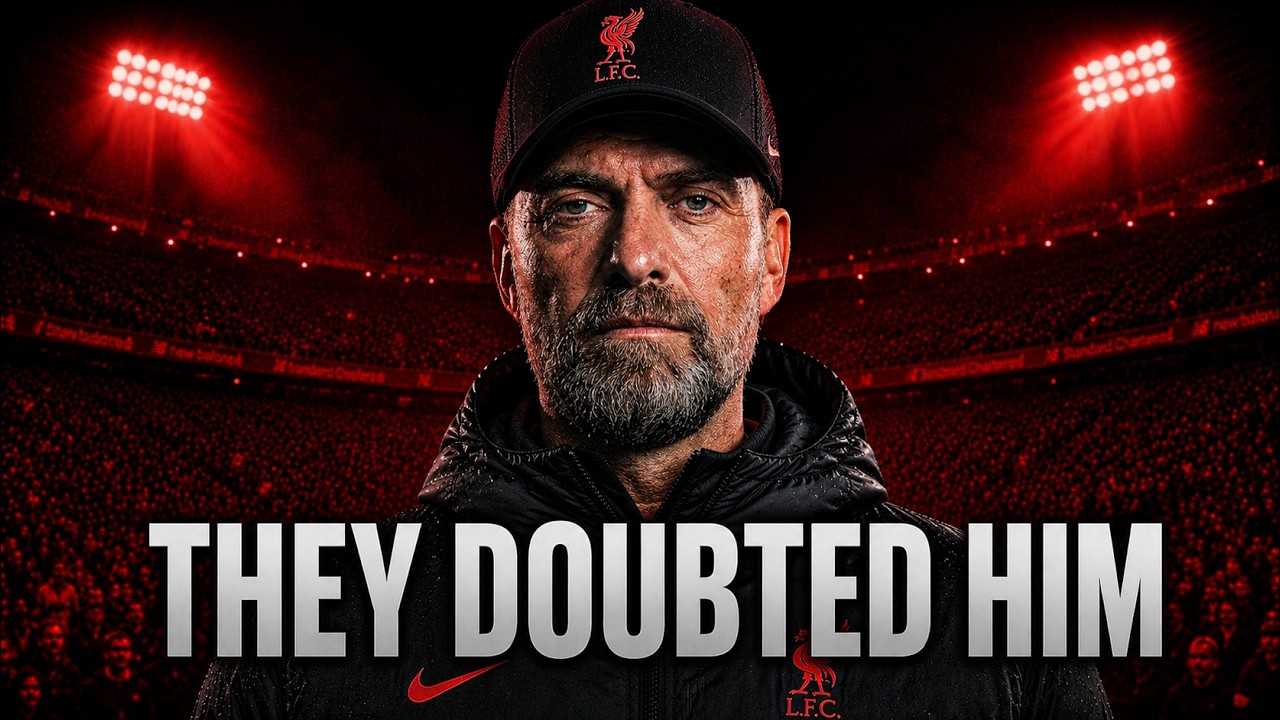 They Called Him "The Normal One" — Jurgen Klopp's Liverpool Story