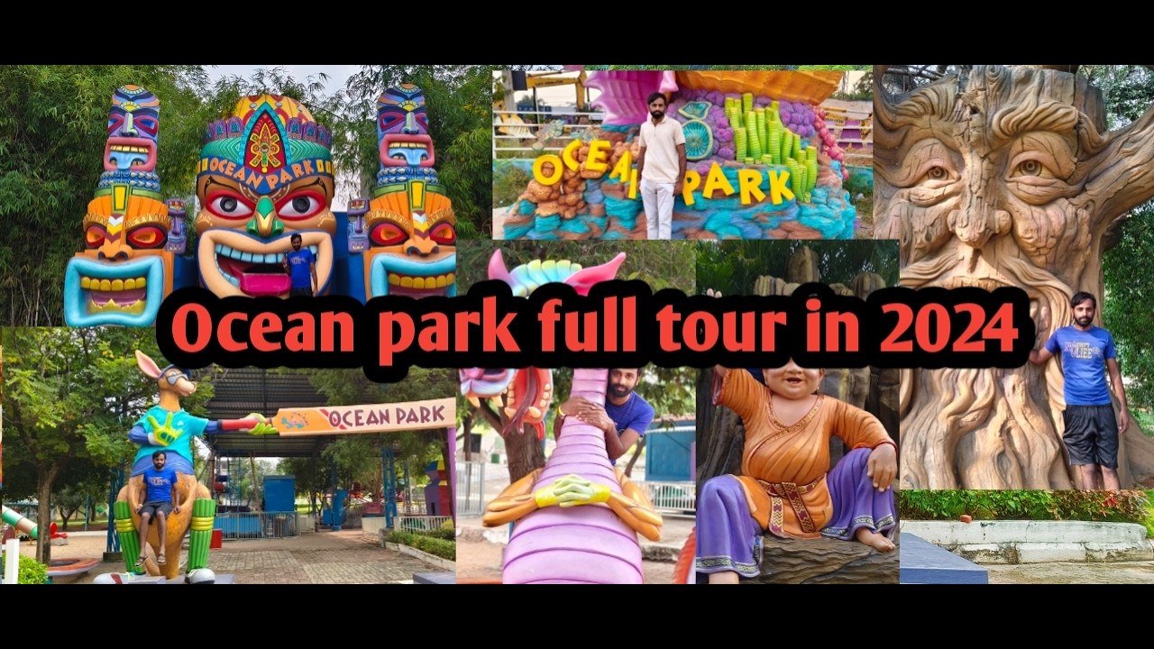 Ocean park full tour 2024 | Water park Hyderabad | Ocean park Hyderabad | ocean Park
