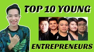 Top 10 YOUNG ENTREPRENEURS in the PHILIPPINES (2020) || SUCCESSFUL STORIES