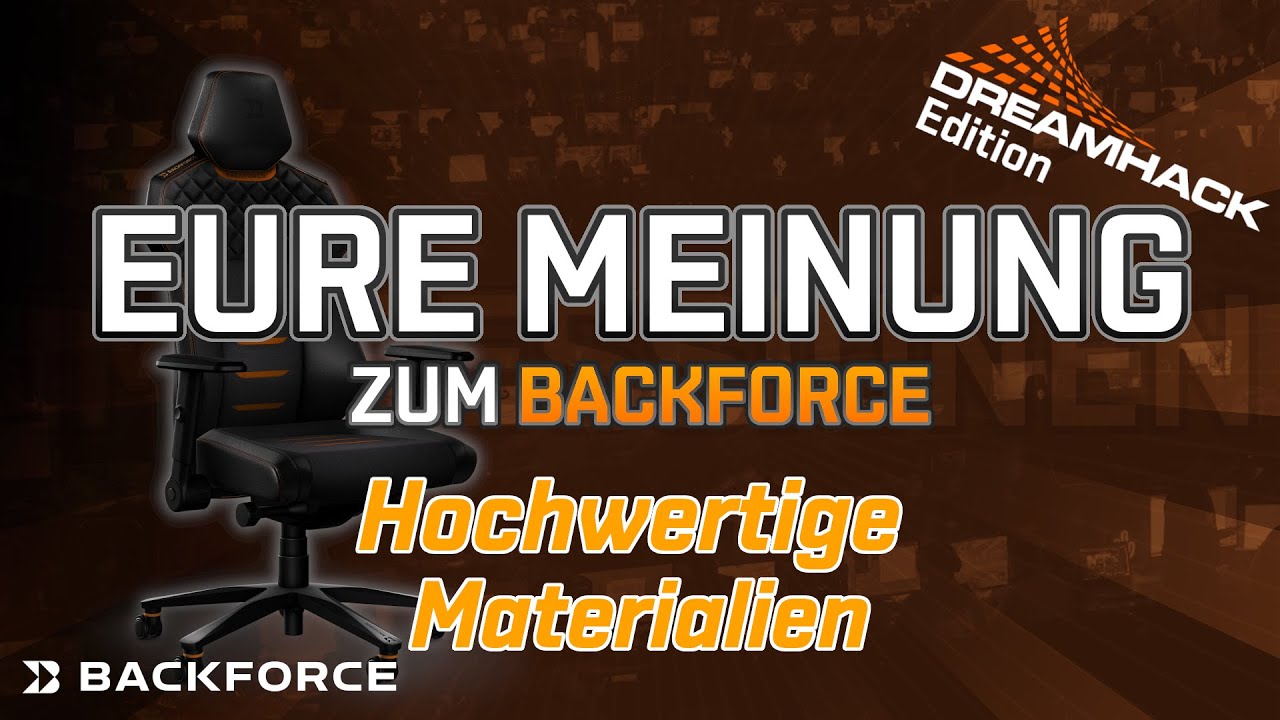 Eure Meinung zum Backforce One von der Dreamhack || Hochwertige Materialien