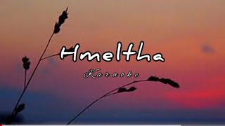 Video thumbnail of "Hmeltha/Sailova(Mizo Karaoke)"