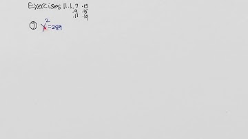 01 Chapter 11.1, Exercises 7, 9, 11, 13, 15, 19