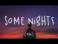 Some Nights - Fun. (Lyrics)