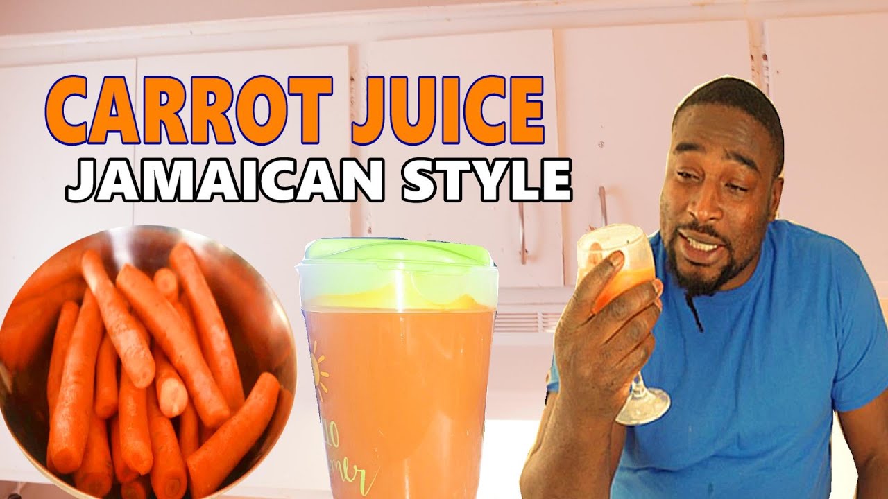 How To Make Carrot Juice Jamaican Style YouTube