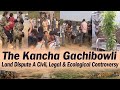 The Kancha Gachibowli Land Dispute — A Civil, Legal, and Ecological Controversy.mp4