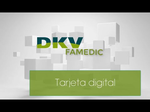 ¿Cómo funciona la tarjeta digital de DKV Famedic?