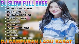 Download Lagu DJ SLOW FULL BASS TERBARU 2025 🎵 DJ CAMPURAN LAGU BARAT 🎵 PLAY WITH YOU 🎵 FAIL ME NO 🎵 VIRAL MP3 Download Lagu DJ SLOW FULL BASS TERBARU 2025 🎵 DJ CAMPURAN LAGU BARAT 🎵 PLAY WITH YOU 🎵 FAIL ME NO 🎵 VIRAL MP3