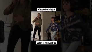 Karaoke With The Ladies