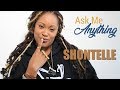 Ask Me Anything - Shontelle