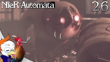Nier Automata: Part 26 - Berserk Machines