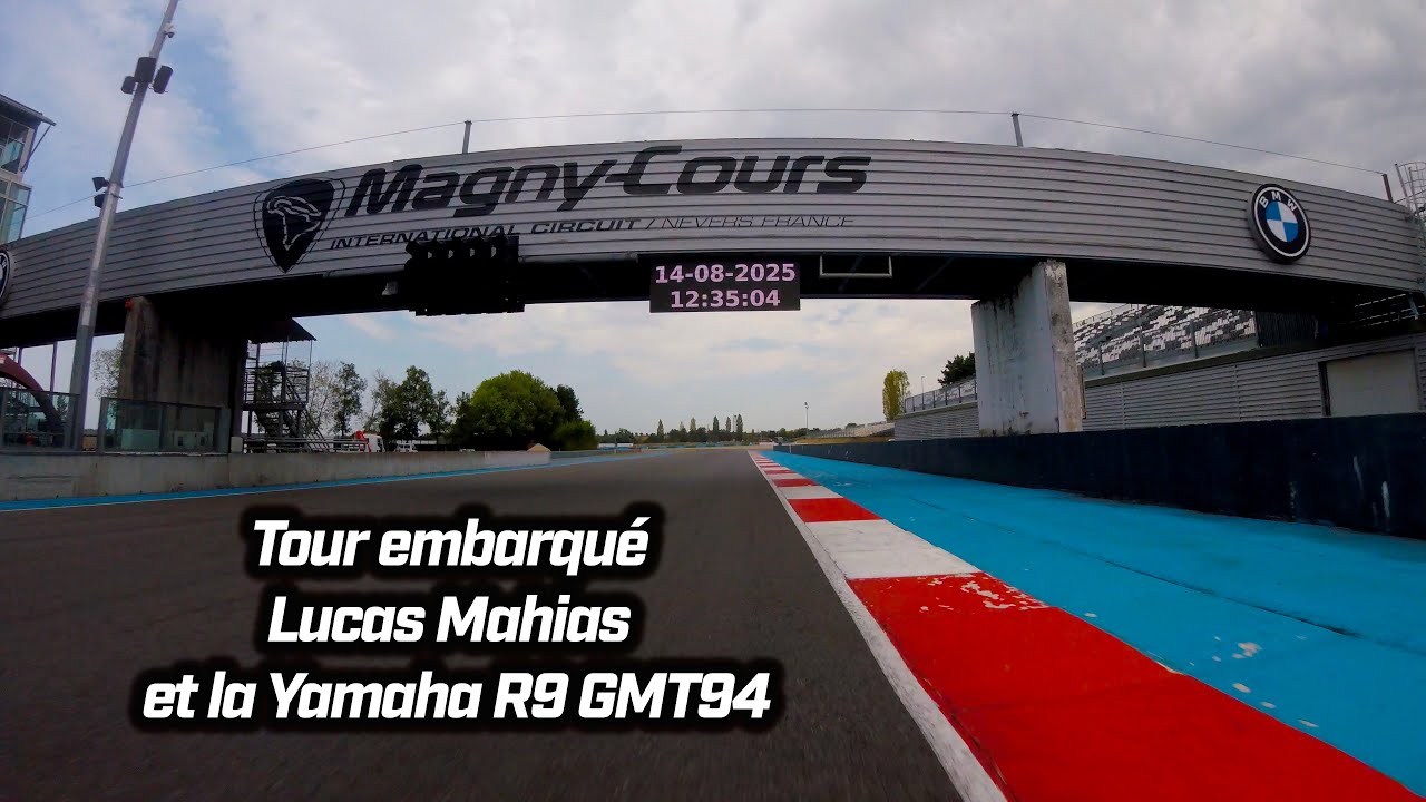 Tour embarqué Magny-Cours/ Lucas Mahias et la Yamaha R9 GMT94