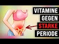 Vitamine gegen starke Monatsblutungen (Menorrhagie)