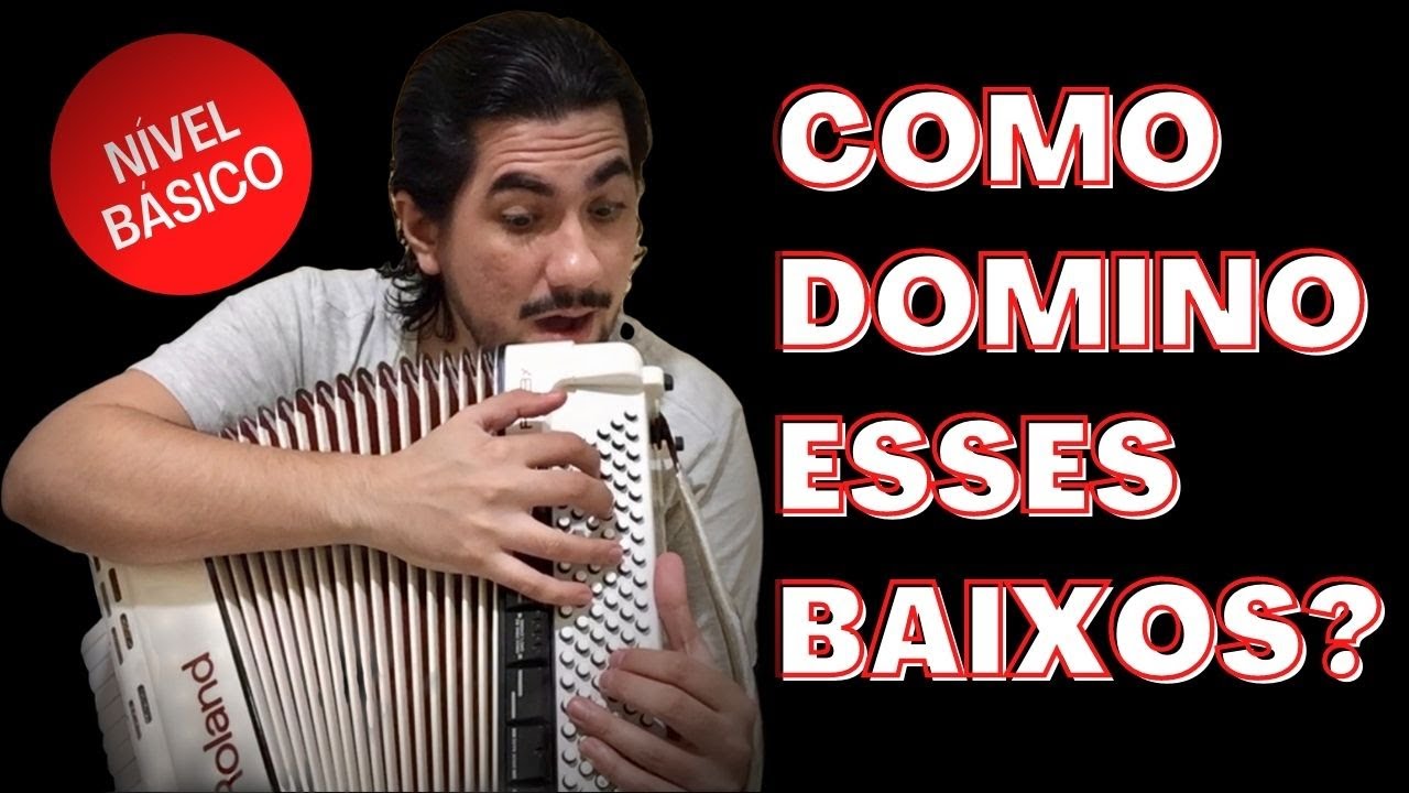 Como DOMINAR os BAIXOS do seu ACORDEON(SANFONA) - Nível Básico