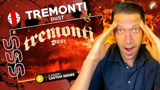 (SSS Series) Tremonti - Dust (Reaction)