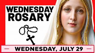 TODAY HOLY ROSARY: WEDNESDAY, JULY 29, 2026 – GLORIOUS MYSTERIES | THE HOLY ROSARY WEDNESDAY