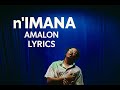 AMALON - N'IMANA  (Official Lyrics Video)