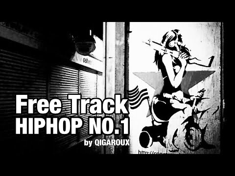 【フリートラック】QIGAROUX - HIPHOP NO.1