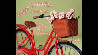 June 2026 Paper Pumpkin- Bikes & Blooms alternate 1