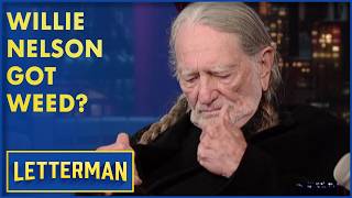 Willie Nelson On Weed, Writing "Crazy" and More | David Letterman