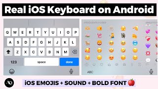 How to Get iOS Keyboard for Android| iOS Emojis + Sound + Bold Font on Android - Easiest Way👌🏻 screenshot 4