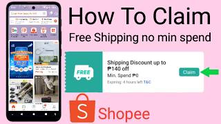 Paano Mag Free Shipping Sa Shopee No Minimum Spend || How To Claim Free Shipping Disount On Shopee