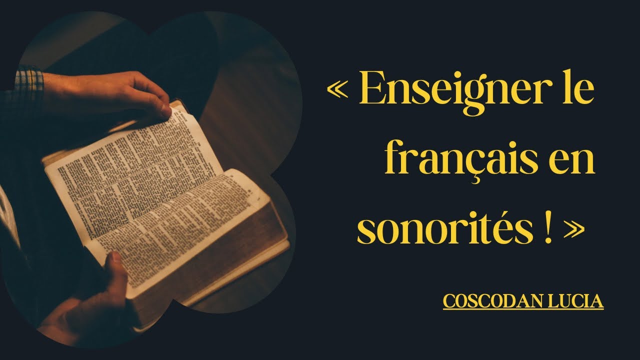 Enseigner le français en sonorités!