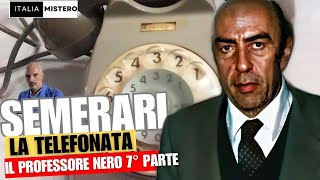 Aldo Semerari: la telefonata (7° parte - il professore nero)