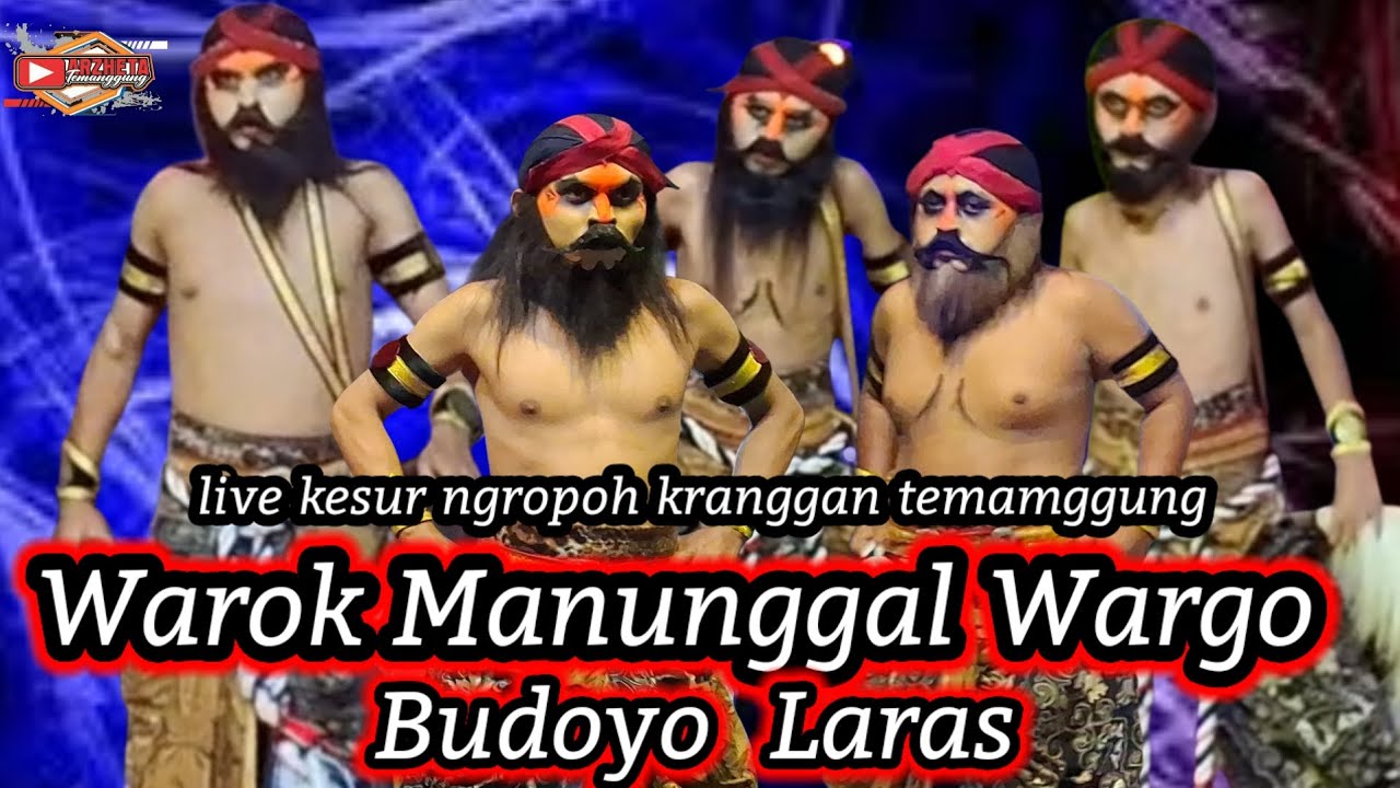 WAROK MANUNGGAL WARGO BUDOYO LARAS KESUR NGROPOH LIVE KESUR NGROPOH KRANGGAN TEMANGGUNG
