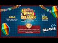 ARRAIÁ SOLIDÁRIO 2021 - VALENTE/BA