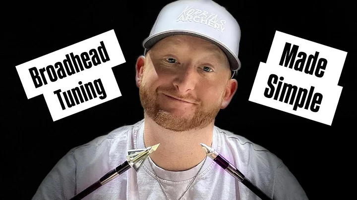 Broadhead Tuning Made SIMPLE!